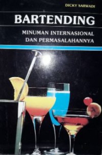 Image of Bartending : Minuman Internasional dan Permasalahannya