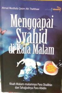 Image of Menggapai Syahid di Kala Malam