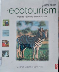 Image of Ecotourism : Impacts, Potentials And Possibilities