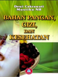 Image of Bahan Pangan, Gizi dan Kesehatan