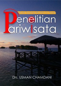 Image of Studi Tentang Muatan Isi Pesan Penelitian Pariwisata