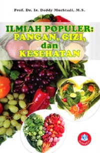 Image of Ilmiah Populer: Pangan, Gizi dan Kesehatan
