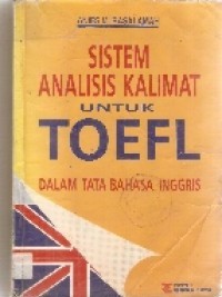 Image of Sistem Analisis Kalimat untuk TOEFL dalam Tata Bahasa Inggris