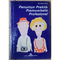 Image of Penuntun Praktis Pramuwisata Profesional