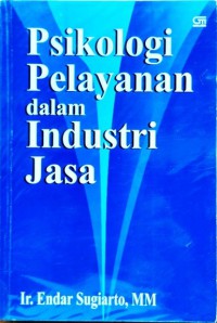 Image of Psikologi Pelayanan dalam Industri Jasa