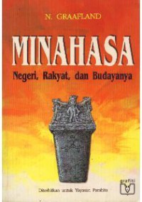 Image of Minahasa : Negeri, Rakyat dan Budayanya