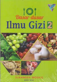 Image of Dasar-dasar Ilmu Gizi 2