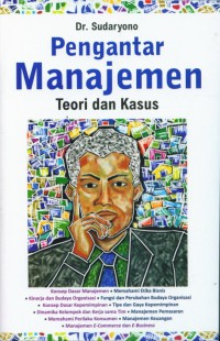 Image of Pengantar Manajemen: Teori dan Kasus