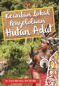 Image of Kearifan Lokal Pengelolaan Hutan Adat