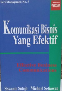 Image of Komunikasi Bisnis Yang Efektif