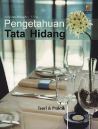 Image of Pengetahuan Tata Hidang: Teori dan Praktik