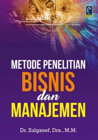 Image of Metode Penelitian Bisnis dan Manajemen