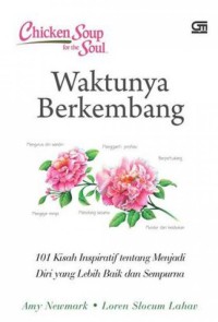 Image of Chicken Soup for the Soul: Waktunya Berkembang