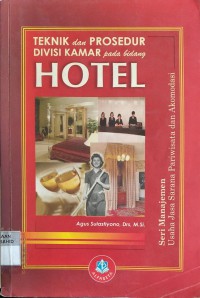 Image of Teknik dan Prosedur Divisi Kamar pada  Bidang Hotel