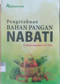Image of Pengetahuan Bahan Pangan Nabati