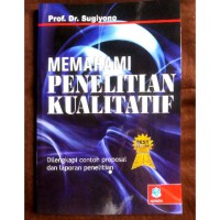 Image of Memahami Penelitian Kualitatif