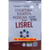 Image of Panduan Mudah Olah Data Struktural Equation Modeling (SEM) dengan LISREL