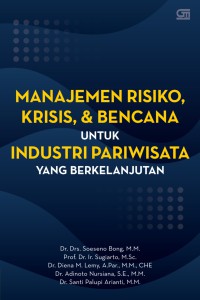 Image of Manajemen Risiko, Krisis, dan Bencana untuk Industri Pariwisata yang Berkelanjutan