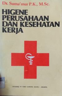 Image of Higene Perusahaan dan Kesehatan Kerja