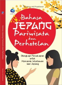Image of Bahasa Jepang Pariwisata dan Perhotelan