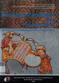 Image of Kemajuan Peradaban dan Leadership: Sebuah Telaah Politik Kebudayaan di Nusa Tenggara Barat