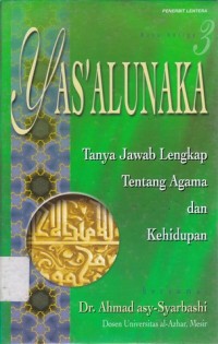 Image of Yas'alunaka: Tanya Jawab Lengkap tentang Agama dan Kehidupan