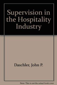 Image of Supervision In The Hospitality Industry