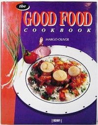 Image of The Good Food : Cook Book