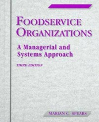 Image of Food Service Organizations : A Managerial And Systems Approach