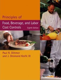 Image of Principles Of Food, Beverage And Labor Cost Controls