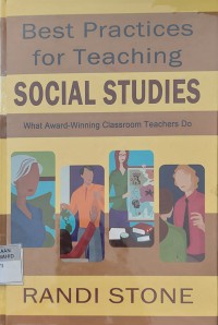 Image of Best Practices For Teaching Social Studies : What Award-Winning Classroom Teachers Do