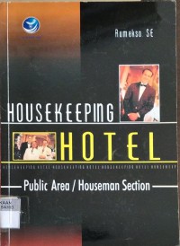 Image of Housekeeping Hotel: Public Area/Houseman Section