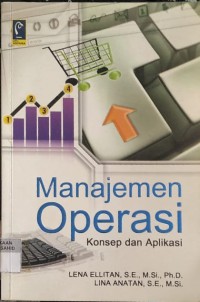 Image of Manajemen Operasi: Konsep dan Aplikasi