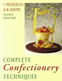 Image of Complete Pastrywork Techniques