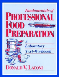 Image of Fundamentals Of Professional Food Preparation