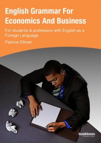 Image of English Grammar For Economics And Business For Students & Professors With English As A Foreign Language