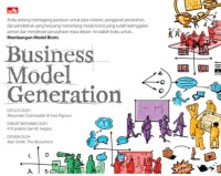 Image of Business Model Generation: Pedoman bagi para Visioner, Penggerak Perubahan dan Pendobrak
