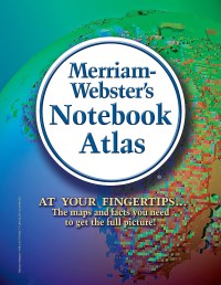 Image of Merriam-Websters Notebook Atlas