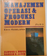 Image of Manajemen Operasi dan Produksi Modern Jilid 2