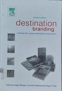 Image of Destination Branding : Creating The Unique Destination Proposition