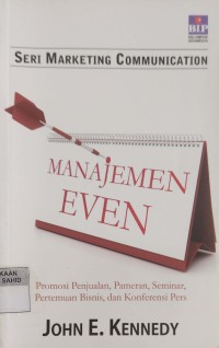 Image of Manajemen Even: Promosi Penjualan, Pameran, Seminar, Pertemuan Bisnis dan Konferensi Pers