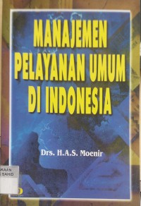 Image of Manajemen Pelayanan Umum di Indonesia