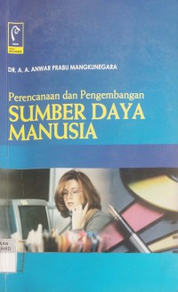 Image of Perencanaan dan Pengembangan Sumber Daya Manusia