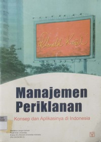 Image of Manajemen Periklanan: Konsep dan Aplikasinya di Indonesia