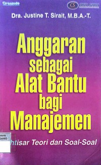Image of Anggaran Sebagai Alat Bantu Bagi Manajemen: Ikhtisar Teori dan Soal-Soal