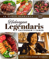 Image of 68 Tahun Berkarya : Hidangan Legendaris Gastronom 3 Zaman