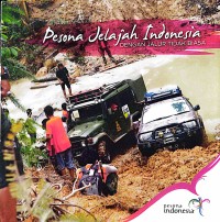 Image of Pesona Jelajah Indonesia Dengan Jalur Tidak Biasa