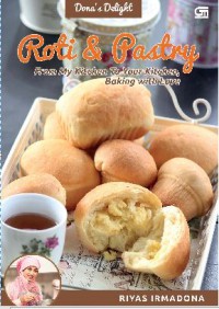 Image of Roti dan Pastry: From My Kitchen To Your Kitchen, Baking with Love