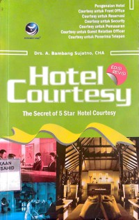 Image of Hotel Courtesy : The Secret Of 5 Star Hotel Courtesy